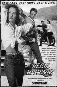 Full Cast of Rebel Highway