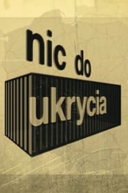 Nic do ukrycia (2021)