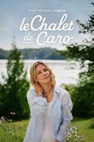 Caro's Chalet постер