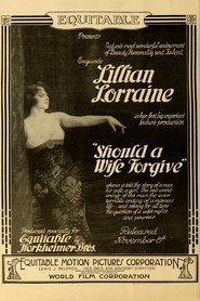 Should a Wife Forgive? (1915)