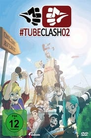 Poster TubeClash 02 - Der Film