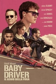 Poster Baby Driver - Il genio della fuga 2017