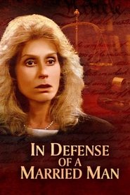 Poster In Defense of a Married Man 1990