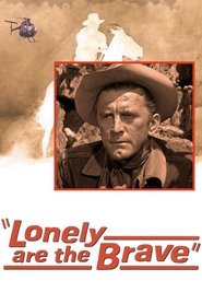 Poster Lonely are the Brave 1962