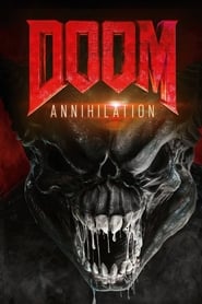 Doom: Annihilation (2019) Doom: Annihilation (2019)