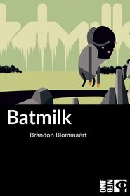 Poster Batmilk 2009