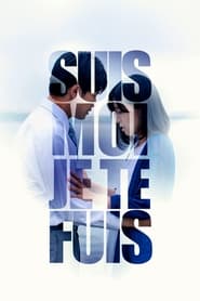 Regarder Suis-moi, je te fuis en streaming – FILMVF