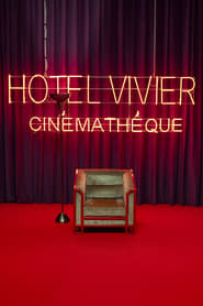 Poster Hotel Vivier Cinémathèque