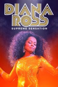 Diana Ross: Supreme Sensation) Diana Ross: Supreme Sensation (2023)
