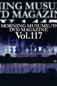 Poster Morning Musume.'19 DVD Magazine Vol.117 2019