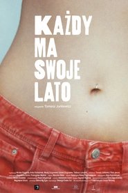 Każdy ma swoje lato 2021 Бесплатан неограничен приступ