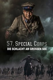 57. Special Corps – Die Schlacht am großen See