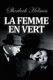 Sherlock Holmes et la femme en vert streaming