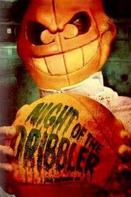 Night of the Dribbler