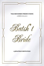 Batsh*t Bride poszter