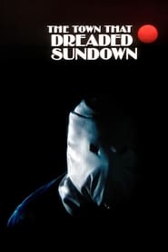 The Town That Dreaded Sundown постер