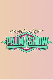 Ce soir, c'est Palmashow