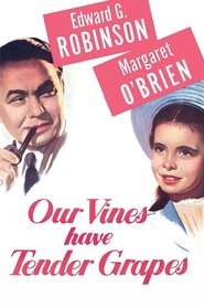 Our Vines Have Tender Grapes 1945 吹き替え 動画 フル