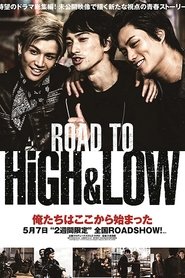 Road To High & Low(2016)