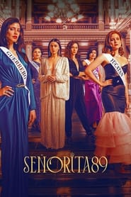 مشاهدة مسلسل Señorita 89 مترجم