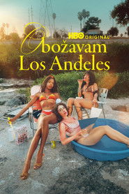 Obožavam Los Anđeles