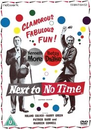 Poster Next to No Time 1958