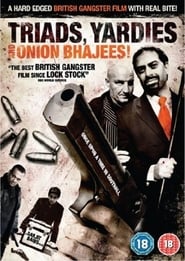 Triads, Yardies & Onion Bhajees! Once Upon A Time In Southall (2003)