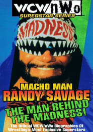 Poster Macho Man Randy Savage - The Man Behind the Madness