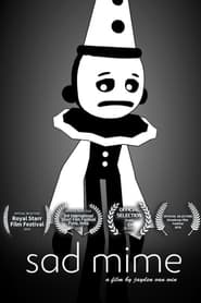 Sad Mime streaming