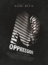 Oppression film en streaming