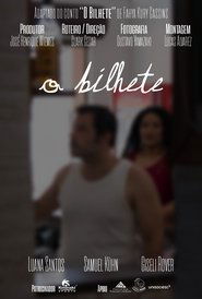 O Bilhete) O Bilhete ()