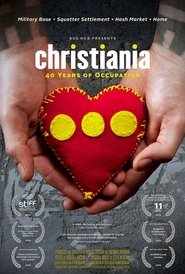 Christiania: 40 Years of Occupation