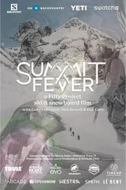 Summit Fever streaming