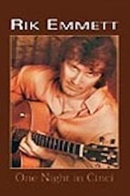 Poster Rik Emmett - One Night in Cinci 2004