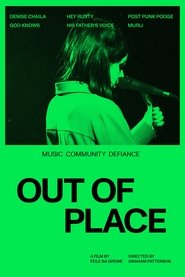 Out of Place 2022 Mugt çäklendirilmedik giriş