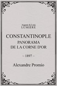 Constantinople, panorama de la corne d'or streaming