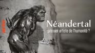 Néandertal, premier artiste de l'humanité ? en streaming