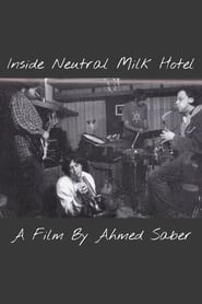 Inside Neutral Milk Hotel (2021) Cliver HD - Legal - ver Online & Descargar