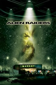 Poster Alien Raiders 2008