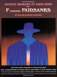 Film streaming | Voir F… comme Fairbanks en streaming | HD-serie