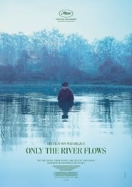 Poster Only the River Flows