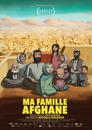 Regarder Ma famille afghane en streaming – FILMVF