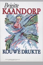 Poster Brigitte Kaandorp: Kouwe Drukte