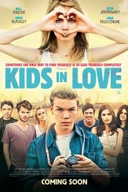 Voir Kids in Love en streaming vf gratuit sur streamizseries.net site special Films streaming