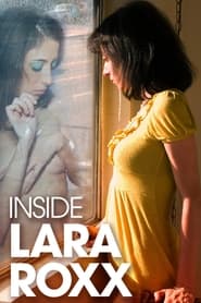 Poster Inside Lara Roxx