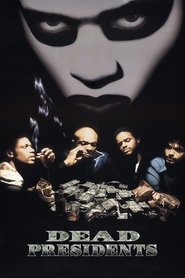 Dead Presidents 映画 無料 オンライン 完了 ダウンロード hd ストリーミン
グ 1995