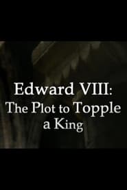 Full Cast of Edward VIII: The Plot to Topple a King