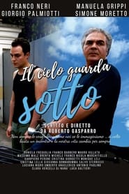 Poster Il cielo guarda sotto