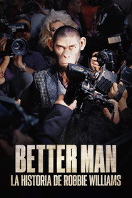 Роббі Вільямс: Better man постер