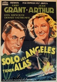 Sólo los ángeles tienen alas (1939)